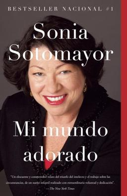 Portada del libro Mi mundo adorado de Sonia Sotomayor