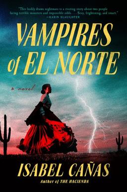 Book Cover,  Vampires of El Norte, Cañas, Isabel