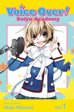 Voice Over Seiyu Academy Volume 1 book cover