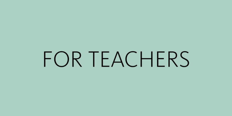 Text reads: For Teachers