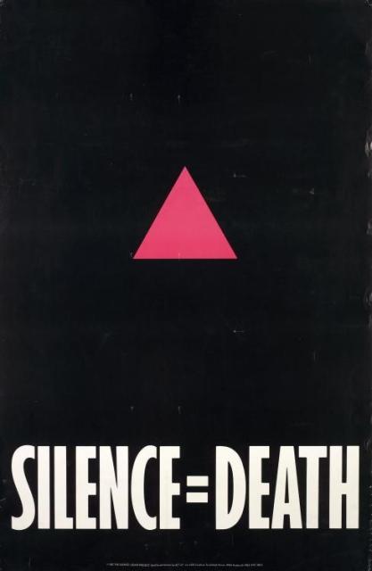 Black poster with a pink triangle and white bold writing "SILENCE=DEATH'