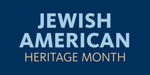 Light blue and beige text on a dark background reads: Jewish American Heritage Month.